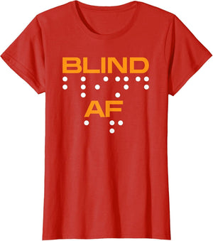 Blind AF Blindness Braille