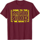 Come to The Math Side We Have Pi Funny Math T Shirts