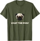 What The Pug | Funny Dog Pun