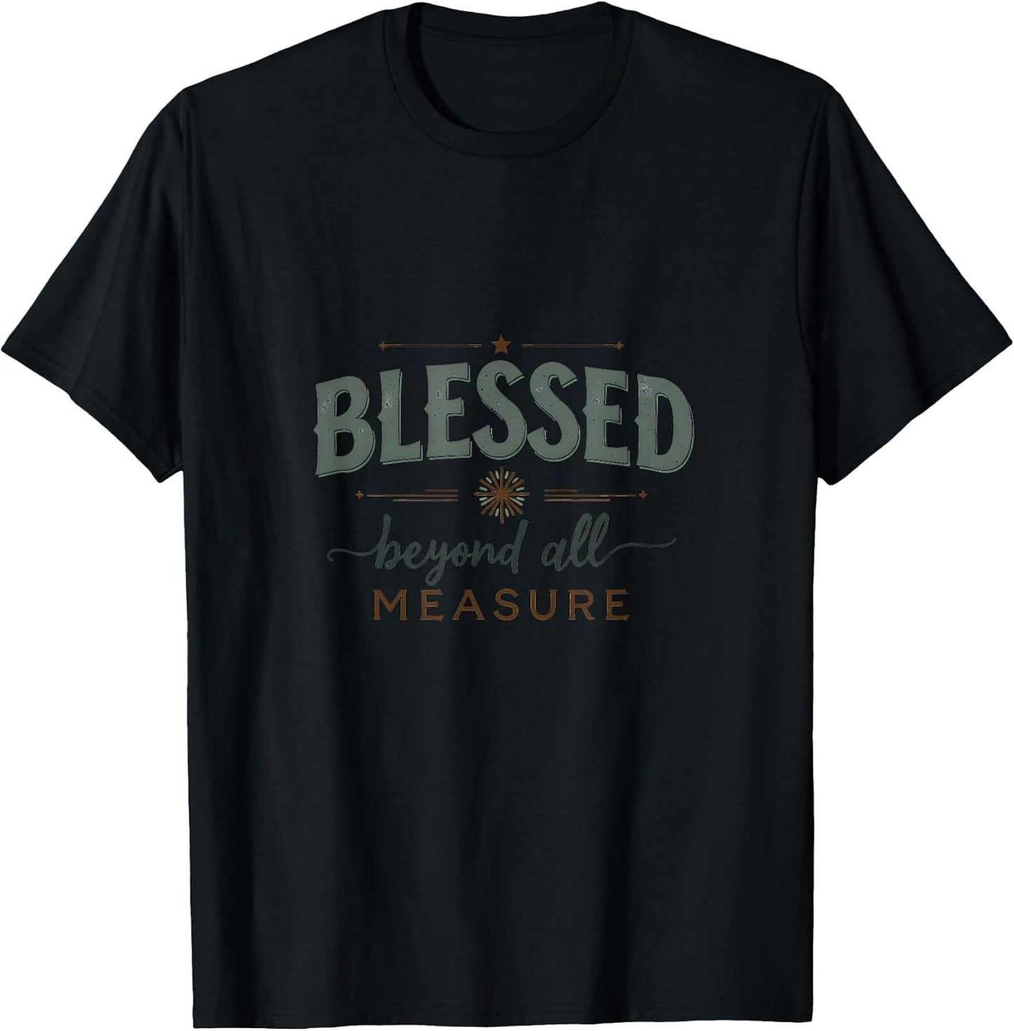 Blessed Beyond All Measure Christian Faith Design