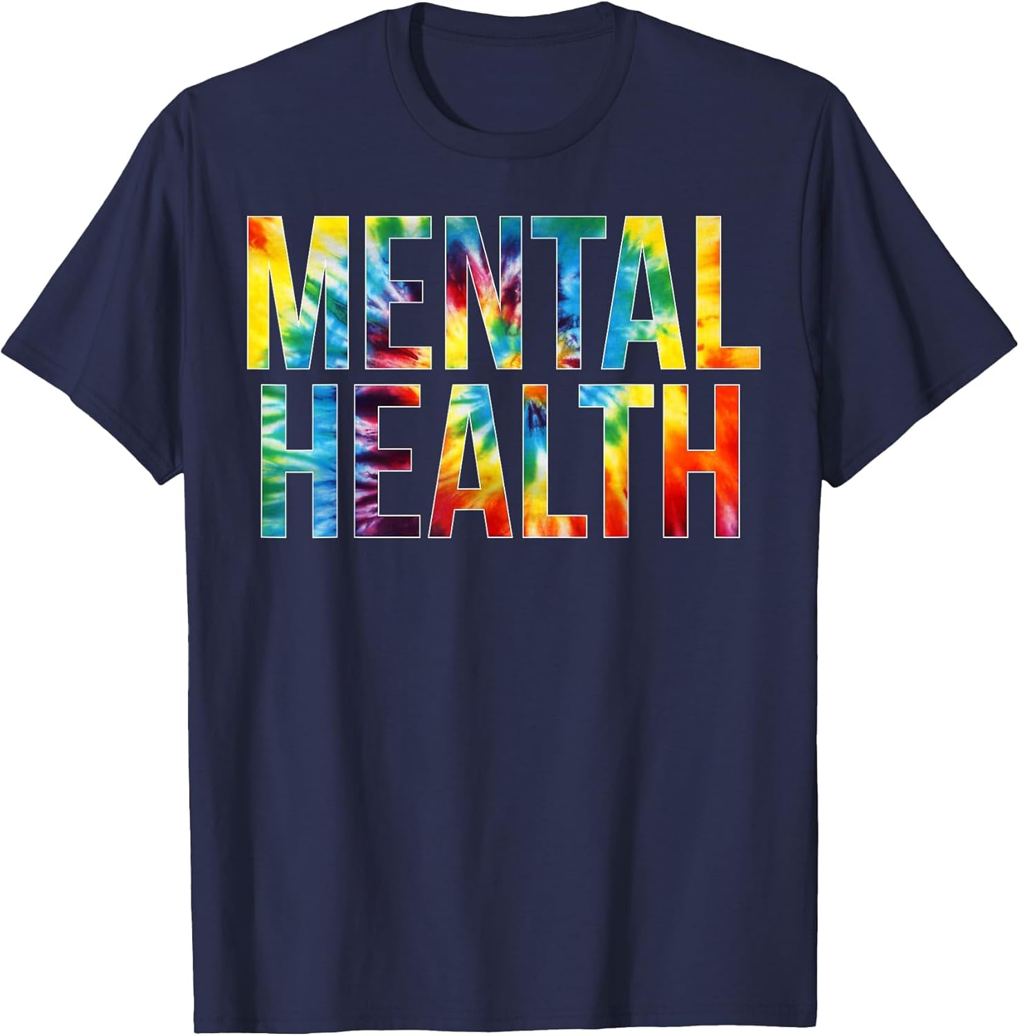 Mental Health Appreciation Day Tie Dye for Work