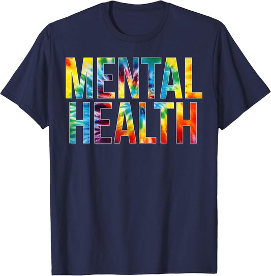 Mental Health Appreciation Day Tie Dye for Work