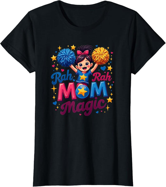 Rah Rah Mom Magic Cheerleader Mom Design