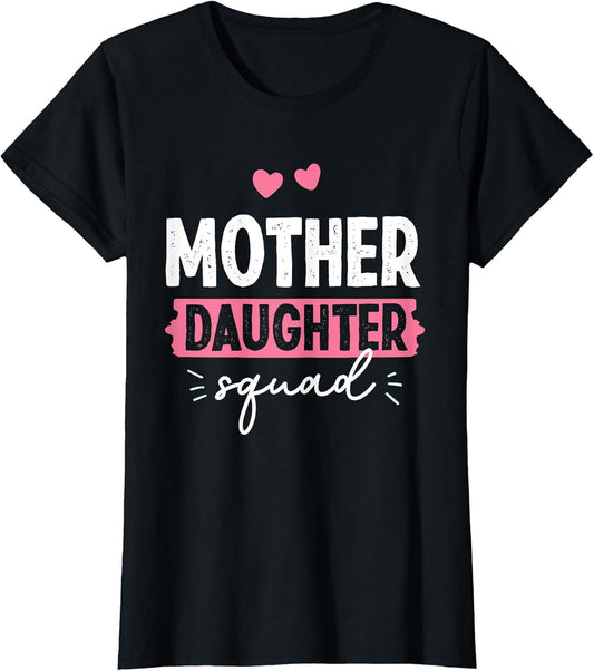 Mother Daughter Squad Mom Matching Mother Daughter Mommy