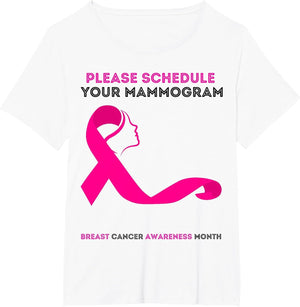Please Schedule Your Mammogram Today Breast Cancer Awareness