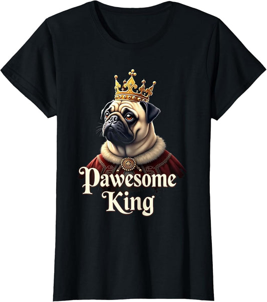 Funny Pawesome Pug King Dog Art