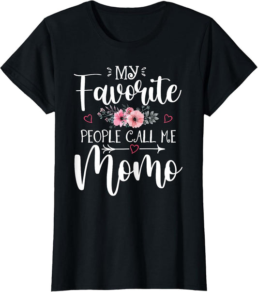 My Favorite People Call Me Momo Funny Floral Mother's Day