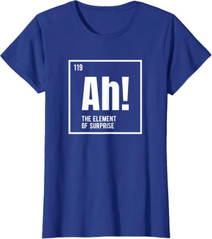 Ah The Element of Surprise Funny Chemistry Science Humor