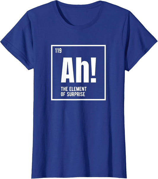 Ah The Element of Surprise Funny Chemistry Science Humor