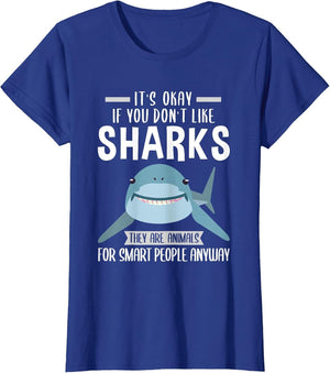 It's Okay if You Don't Like Sharks Shark