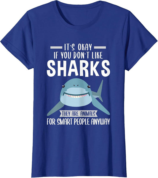 It's Okay if You Don't Like Sharks Shark
