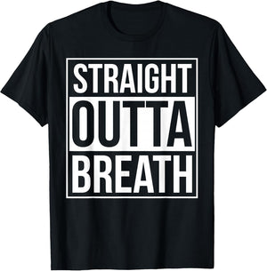 Straight Outta Breath Funny Choir Marching Band Director