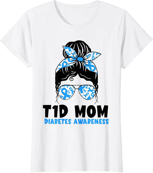 T1D Mom Shirt Type 1 Diabetes Awareness Mama Mother