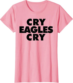 Cry Eagles Cry Funny Anti-Eagles