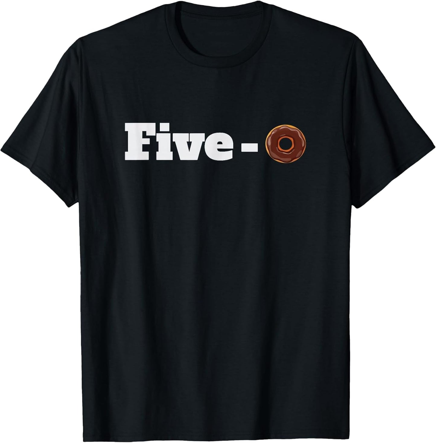 Five O Donut Funny cop