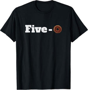 Five O Donut Funny cop