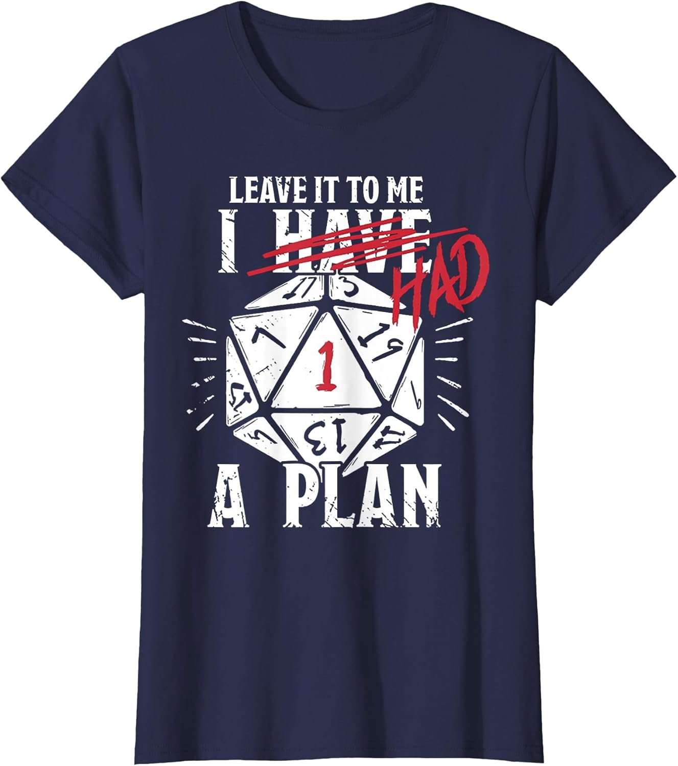 Leave It to Me I Had A Plan
