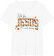 Autumn Christian Thanksgiving Fall for Jesus He Never Leaves