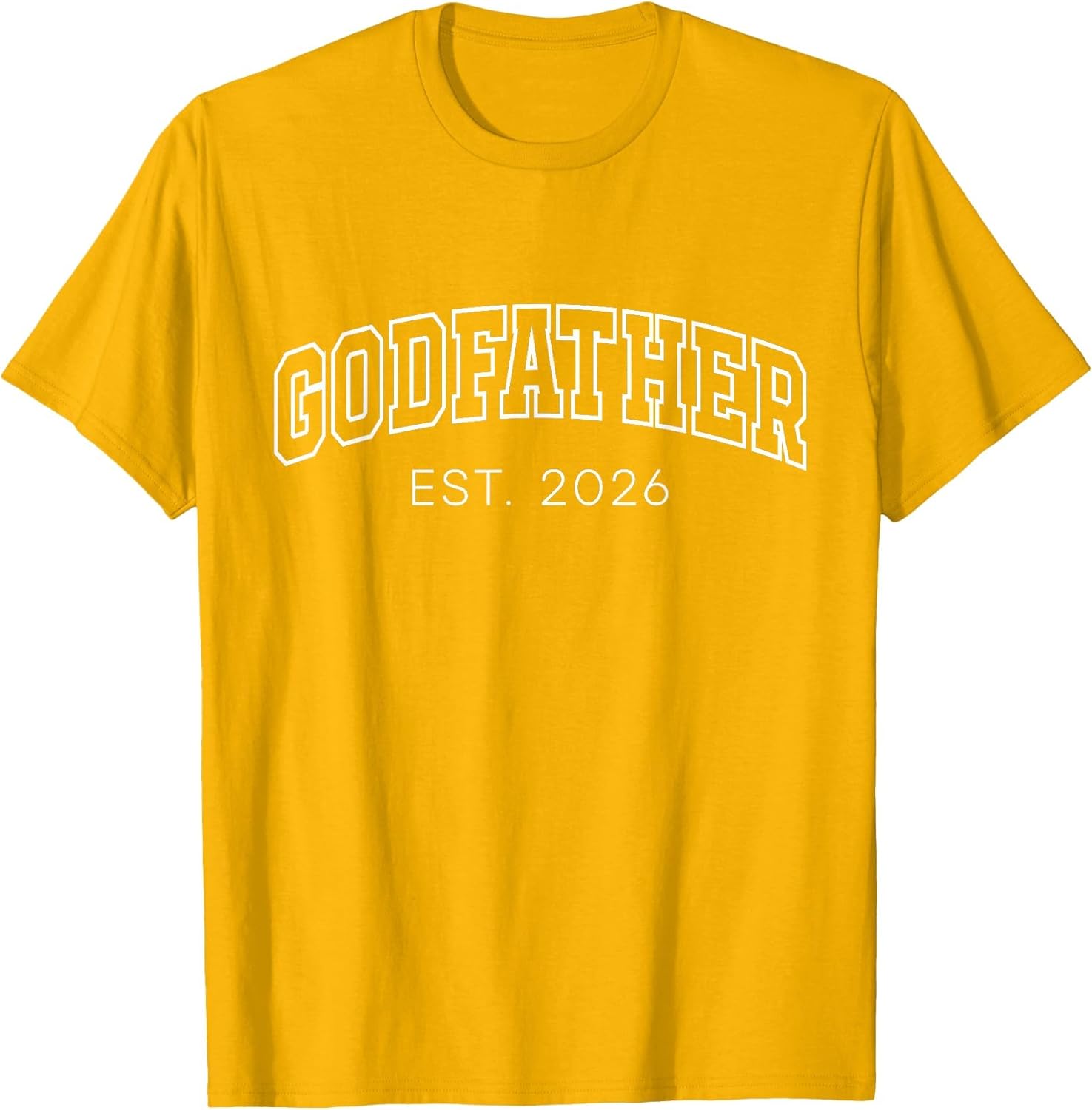 Godfather Est 2026 Lettering New God Dad to Be Father's Day