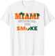 Miami Give Us All The Smoke Bold Lifestyle Palm Streetwear