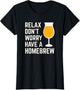Relax Don't Worry Have a Homebrew RDWHAHB Funny Beer