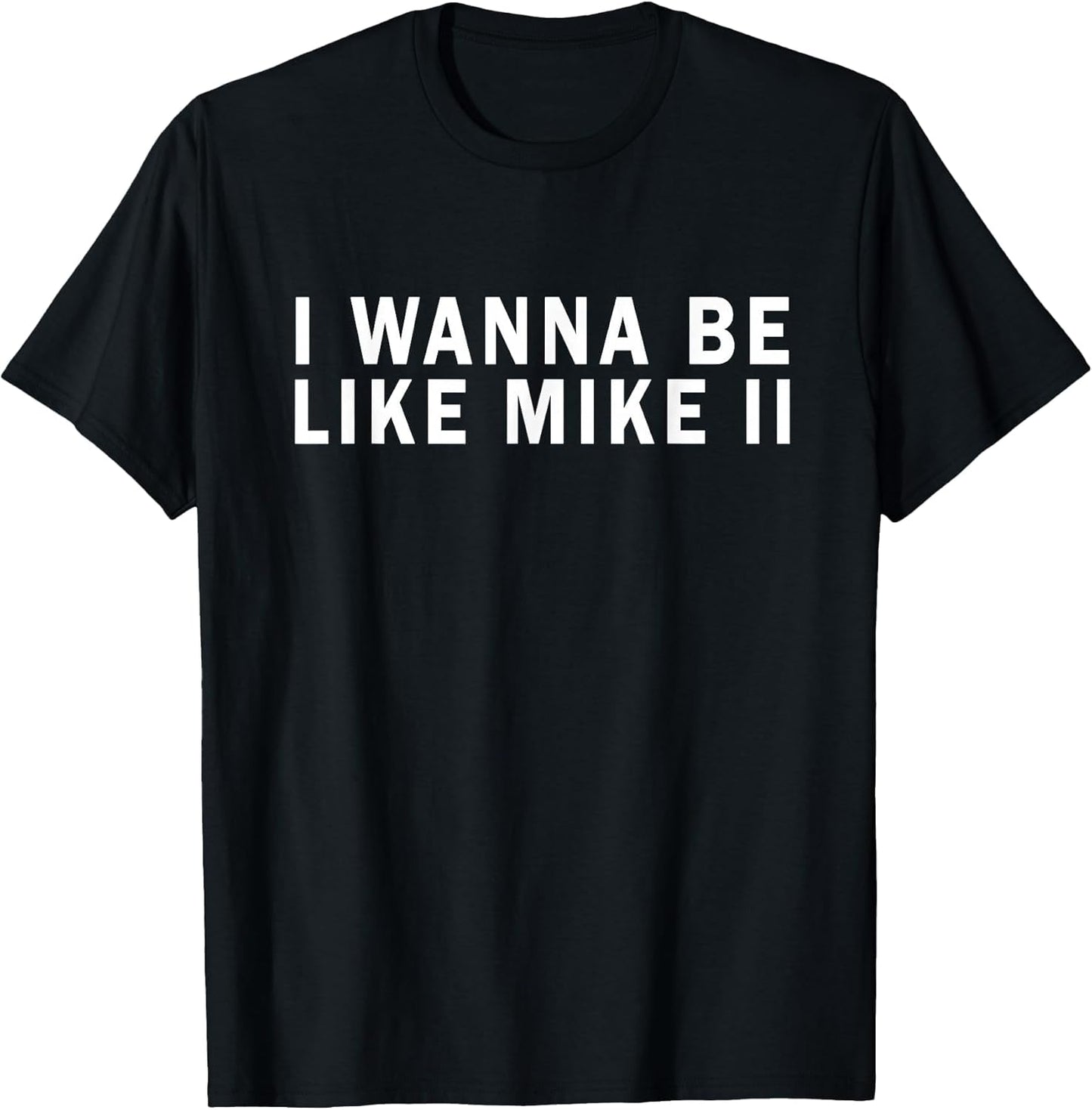 I Wanna Be Like Mike Ii Funny
