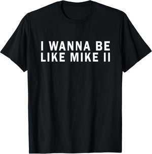 I Wanna Be Like Mike Ii Funny