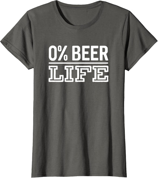 0% Beer Life Funny Non-Alcoholic Mocktail