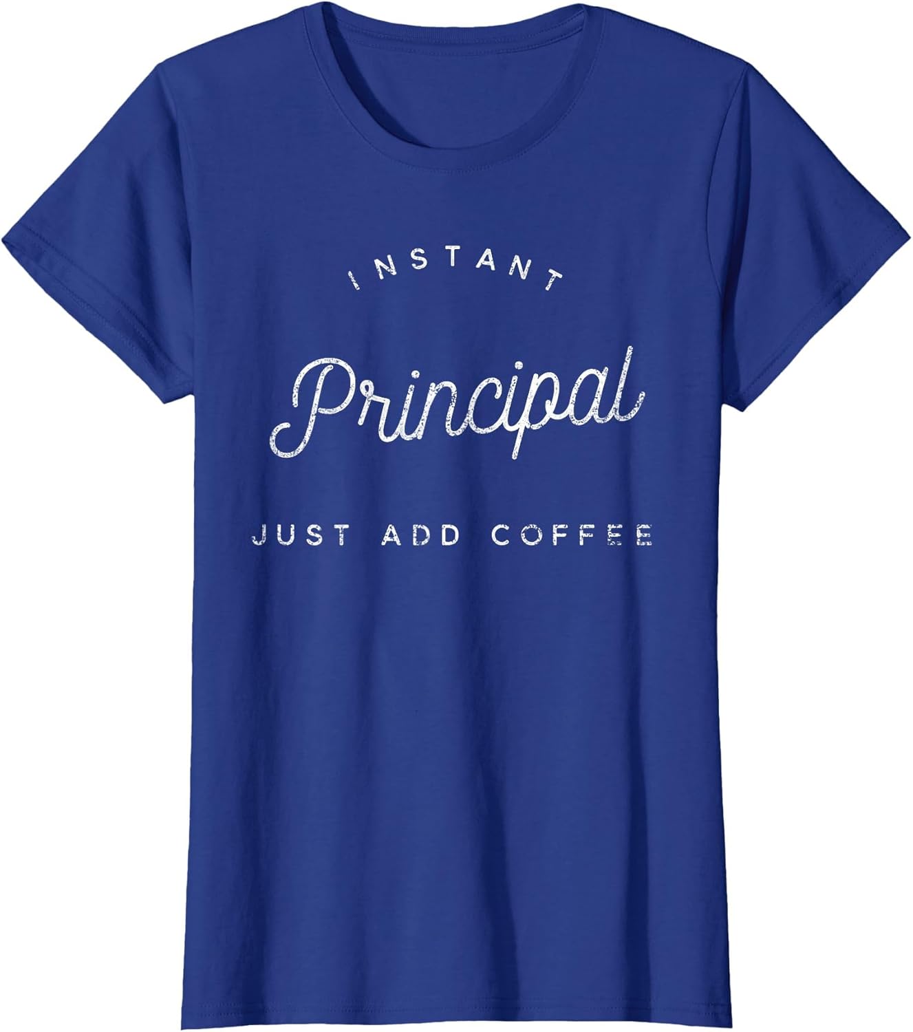 Funny Instant Principal Just Add Coffee Headmaster Gift