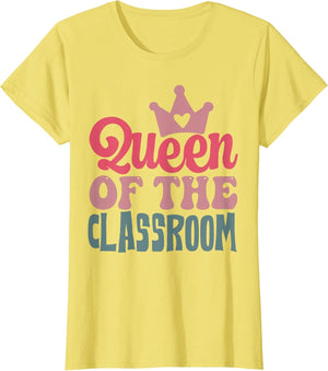 Funny Queen of The Classroom School Teacher