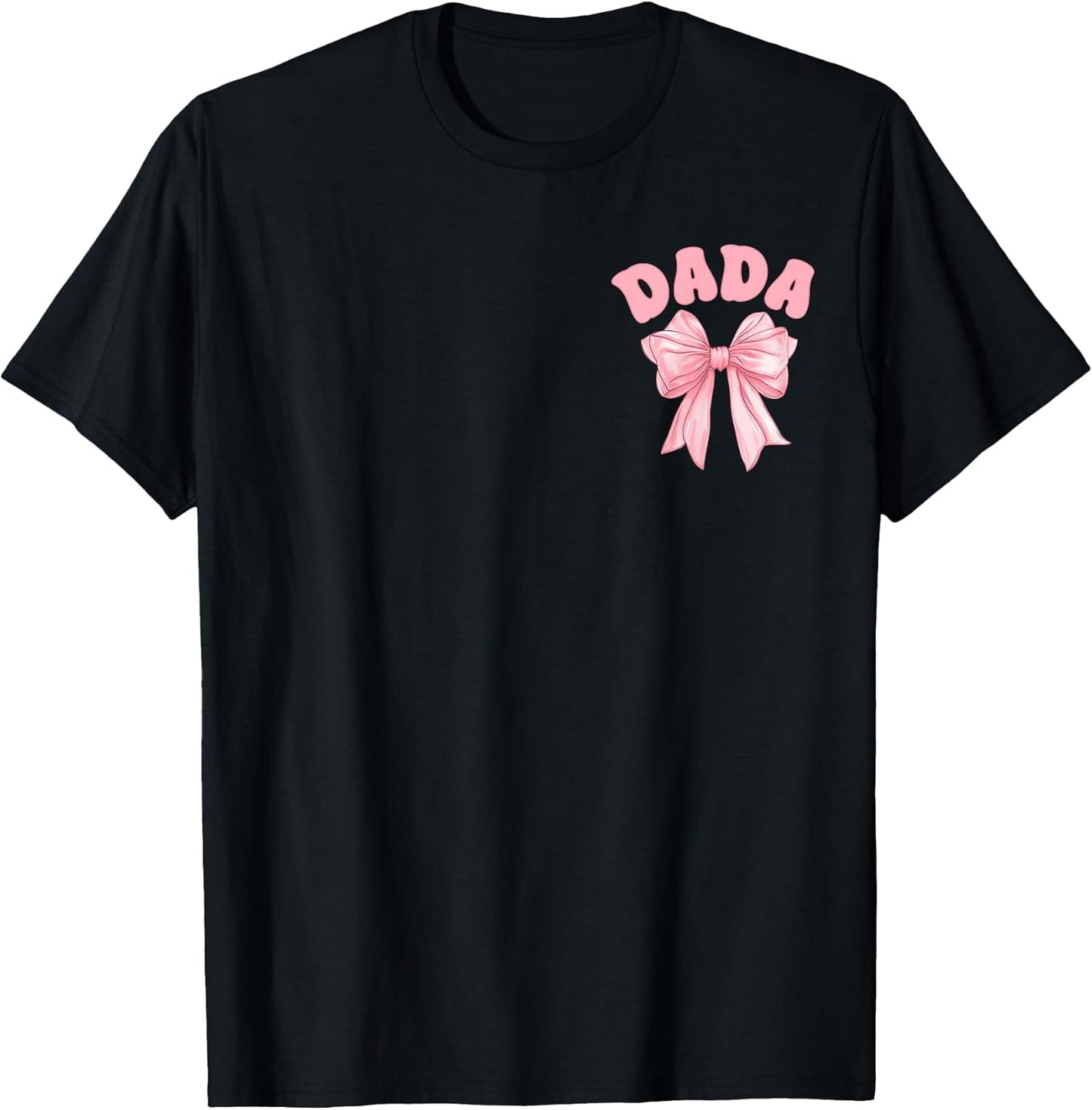 Dada of The Birthday Girl Family Pink Coquette Bow Party