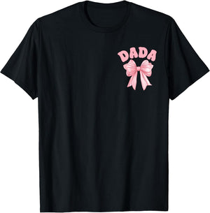 Dada of The Birthday Girl Family Pink Coquette Bow Party