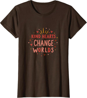 Kind Hearts Change Worlds Positive Message Design