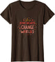Kind Hearts Change Worlds Positive Message Design