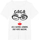 Gaga Like A Normal Grandma Only More Awesome Winking Eye