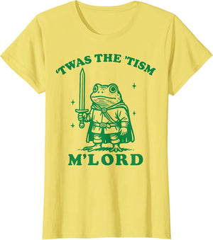 T'was The 'Tism M'lord Frog