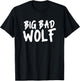 Big Bad Werewolf Wolf Lover Dog Owner & Werewolf