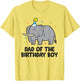 Dad of The Birthday Boy Matching Elephant Birthday