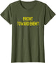Military Claymore Joke Front Toward Enemy