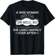 A Wise Woman Once Said Oh Hell No and She Lived Happily Ever