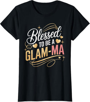 Blessed to Be a Glam-Ma Cute Funny Grandma
