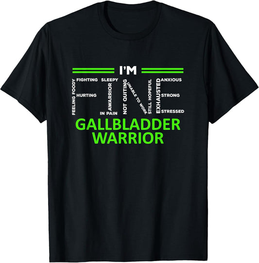 Gallbladder Awareness I´m fine Green Ribbon Cancer