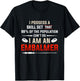 Embalmer Skill Set Funny Embalming Gifts
