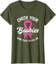 Cancer Survivor Check Your Boobies Breast Cancer Awareness