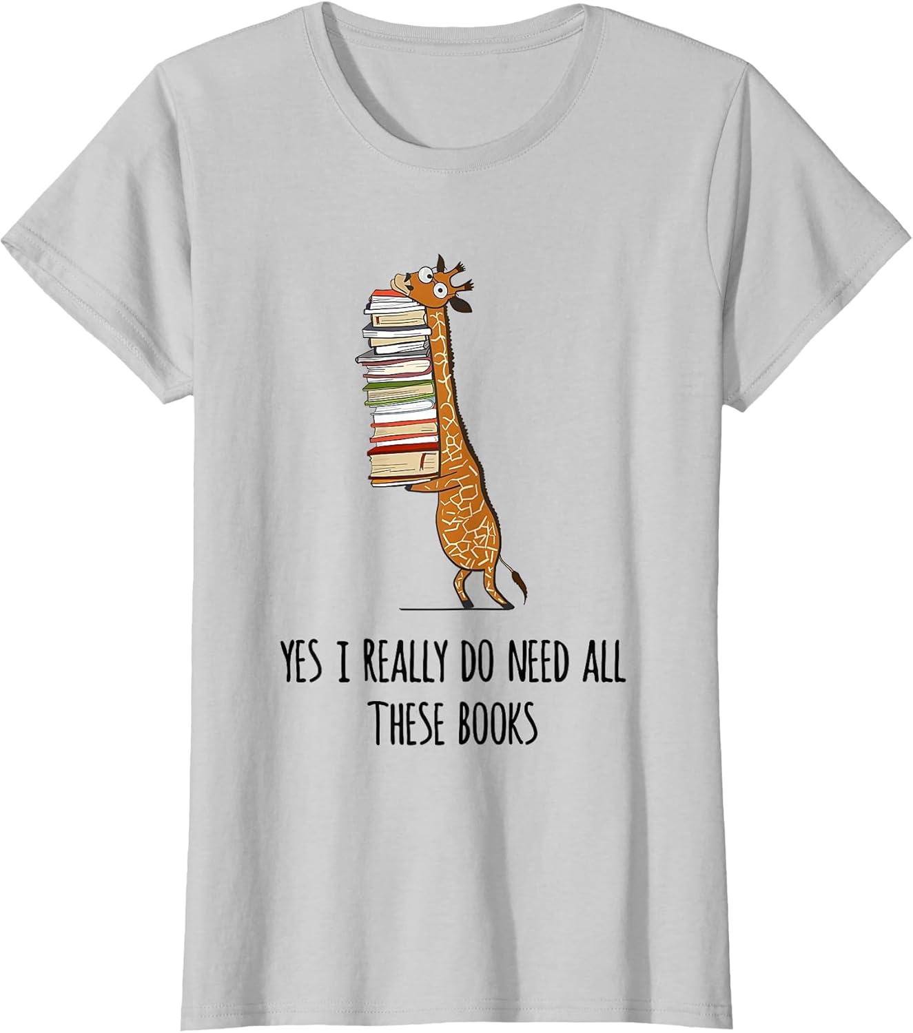 Giraffe Holding A Stack of Books Yes I Really Do Need All