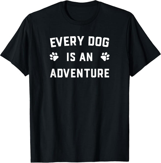 Every Dog is an Adventure