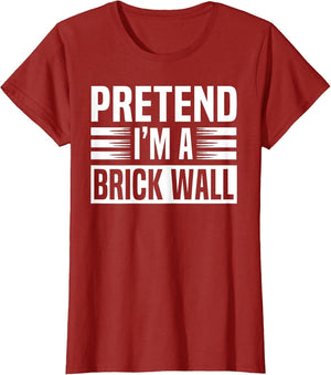 Pretend Im A Brick Wall Funny Easy Lazy Halloween Costume