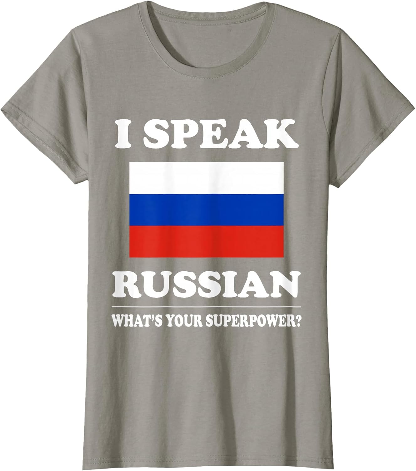 I Speak Russian What's Your Superpower T Shirt, Funny