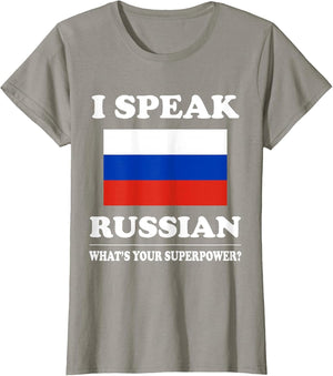 I Speak Russian What's Your Superpower T Shirt, Funny
