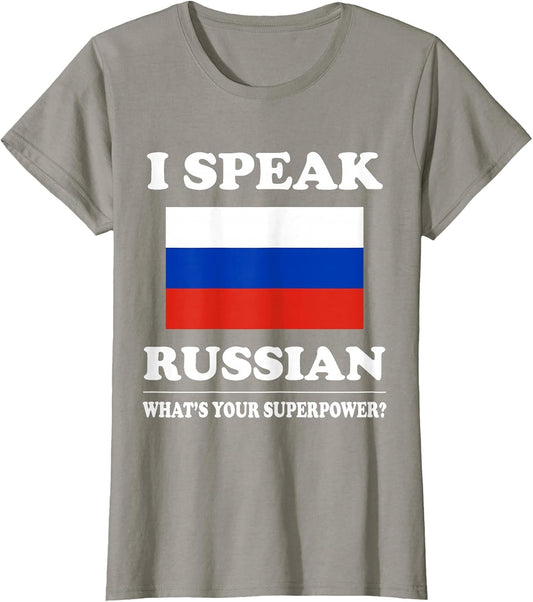 I Speak Russian What's Your Superpower T Shirt, Funny